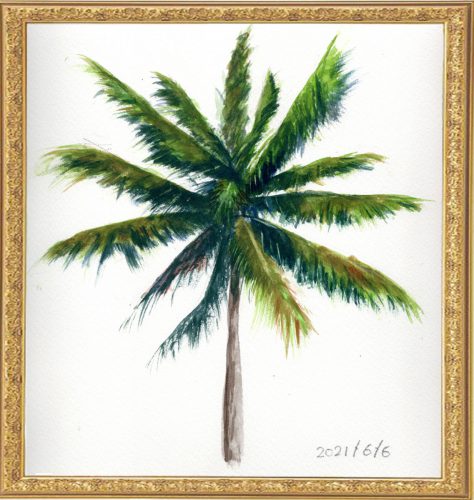 椰子の木（painted on Jun.6,2021）